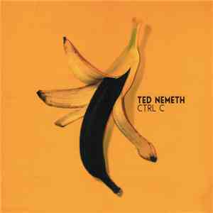 Ted Nemeth - CTRL C