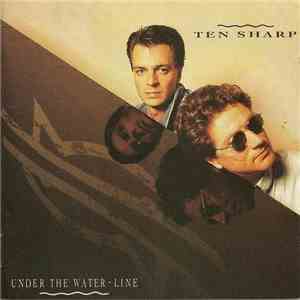 Ten Sharp - Under The Water Line