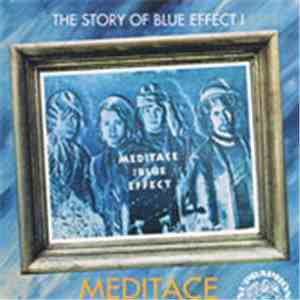 The Blue Effect - Meditace (The Story Of Blue Effect 1)