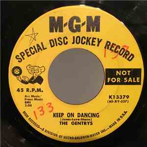 The Gentrys - Keep On Dancing / Make Up Your Mind