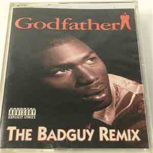 The Godfather - The Badguy Remix