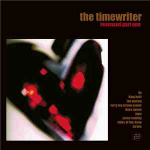 The Timewriter - Resensed Part One