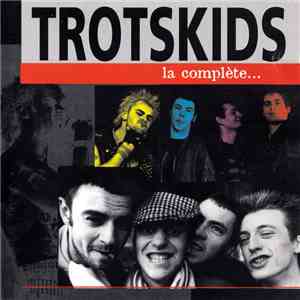 Trotskids - La Complète...