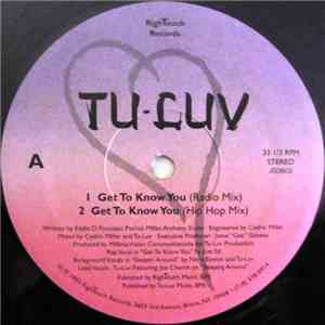 Tu-Luv - Get To Know You