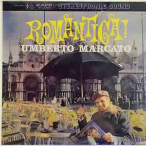 Umberto Marcato - Romantica!