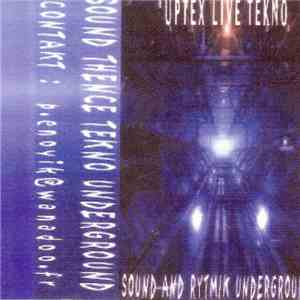 Uptex / Enoyik - Sound Thence Tekno Underground