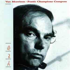 Van Morrison - Poetic Champions Compose