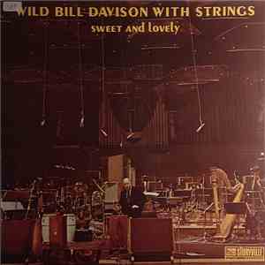 Wild Bill Davison with Strings - Sweet And Lovely
