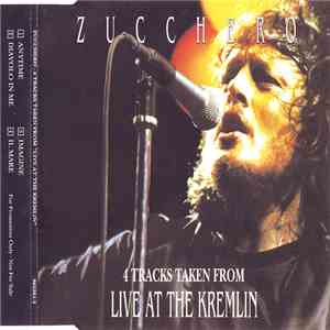 Zucchero - 4 Tracks Taken From "Live At The Kremlin"