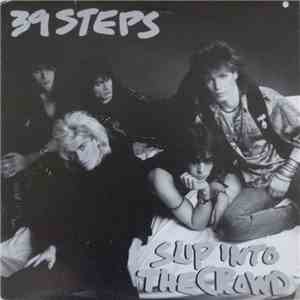 39 Steps - Slip Into The Crowd
