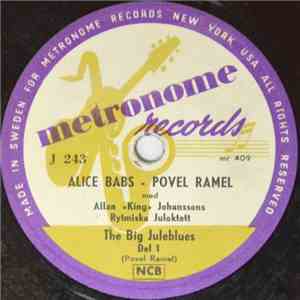 Alice Babs - Povel Ramel Med Allan "King" Johanssons Rytmiska Juloktett - The Big Juleblues