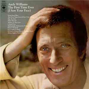 Andy Williams - The First Time Ever (I Saw Your Face)