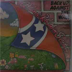 Atlanta Rhythm Section - Back Up Against The Wall