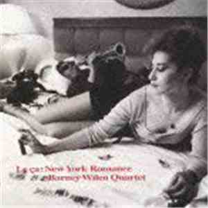 Barney Wilen Quartet - Le Ca: New York Romance