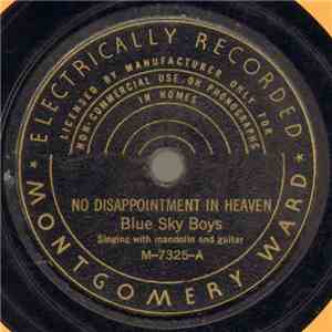 Blue Sky Boys - No Disappointment In Heaven / Within The Circle