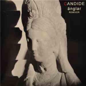 Candide - Änglar Remixer