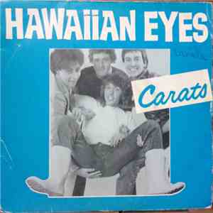 Carats - Hawaiian Eyes