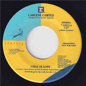 Carlene Carter - I Fell In Love