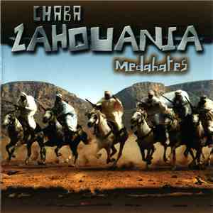 Chaba Zahouania - Medahates