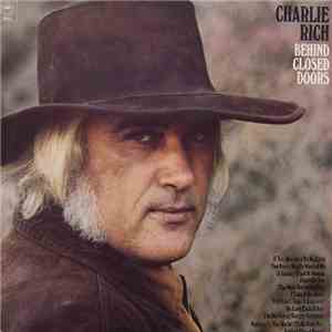 Charlie Rich - Behind Closed Doors