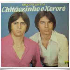 Chitãozinho & Xororó - Amante Amada