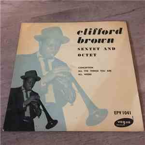 Clifford Brown Sextet & Octet - Conception E.P.