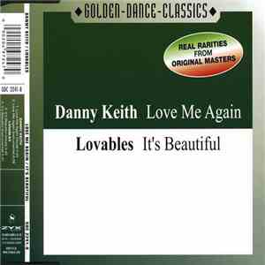 Danny Keith / Lovables - Love Me Again / It's Beautiful