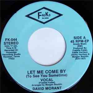 David Morant - Let Me Come By