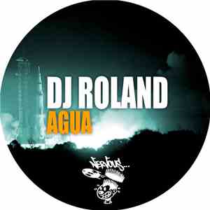 DJ Roland - Agua