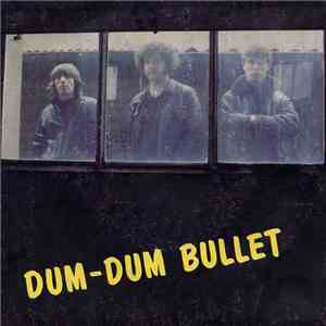 Dum-Dum Bullet - Emmène Moi En Enfer