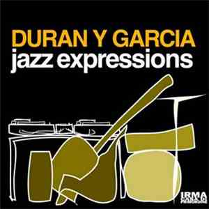 Duran Y Garcia - Jazz Expression