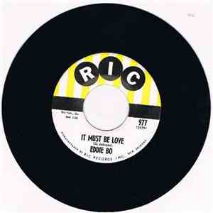 Eddie Bo - It Must Be Love / What A Fool I've Been