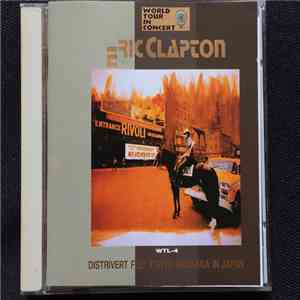 Eric Clapton - World Tour In Concert