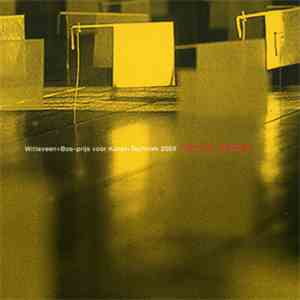 Felix Hess - Witteveen+Bos-prijs voor Kunst+Techniek 2003