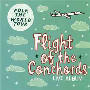 Flight Of The Conchords - Folk The World Tour