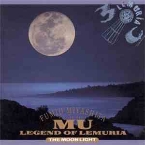 Fumio Miyashita - Mu - Legend Of Lemuria - The Moonlight
