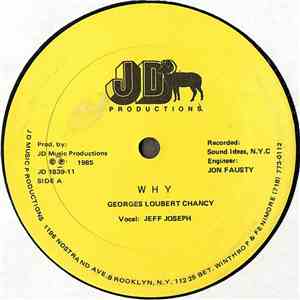 Georges Loubert Chancy - Why