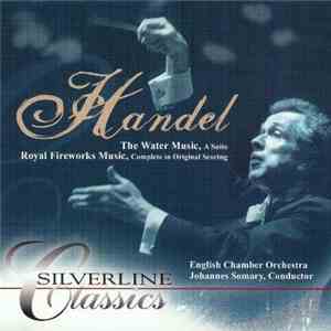 Georg-Friedrich Haendel, The London Chamber Orchestra, Anthony Bernard - Water Music & Music For The Royal Fireworks