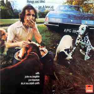 Jack Bruce With John McLaughlin, Dick Heckstall-Smith, Jon Hiseman - Things We Like