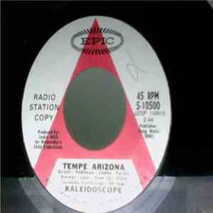 Kaleidoscope  - Tempe Arizona / Lie To Me