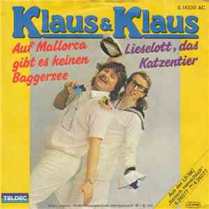 Klaus & Klaus - Auf Mallorca Gibt Es Keinen Baggersee