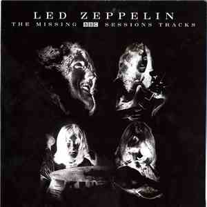 Led Zeppelin - The Missing BBC Sessions Tracks