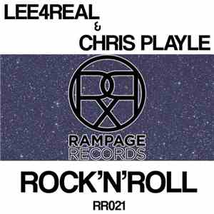 Lee4Real & Chris Playle - Rock'N'Roll