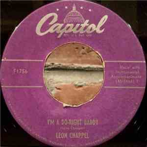 Leon Chappel - I'm A Do-Right Daddy/Take Your Time Mama