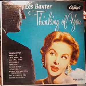 Les Baxter, His Chorus And Orchestra - Thinking Of You