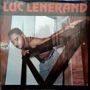 Luc Lenerand - Luc Lenerand
