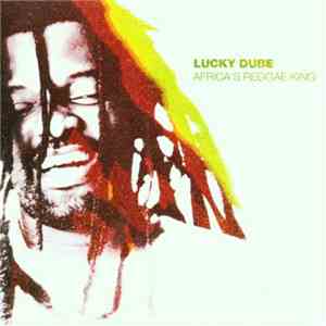 Lucky Dube - Africa's Reggae King