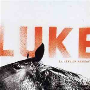 Luke  - La Tête En Arrière