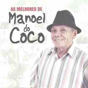 Manoel do Côco - As Melhores De Manoel do Côco