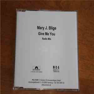 Mary J. Blige - Give Me You
